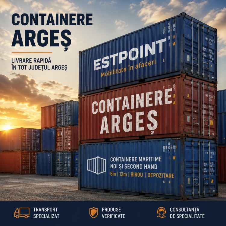 Containere Arges vanzare EstPoint